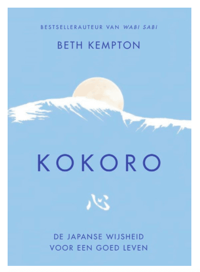 Kokoro De Japanse wijsheid voor een goed leven