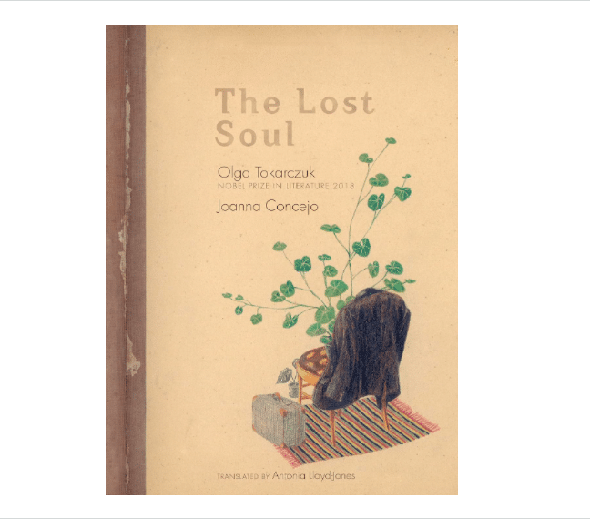 The Lost Soul I Olga Tokarczuk